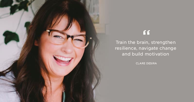 Clare Desira positive thinking quote card An image of and quote by Clare Desira